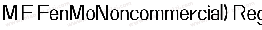MF FenMoNoncommercial) Regular字体转换